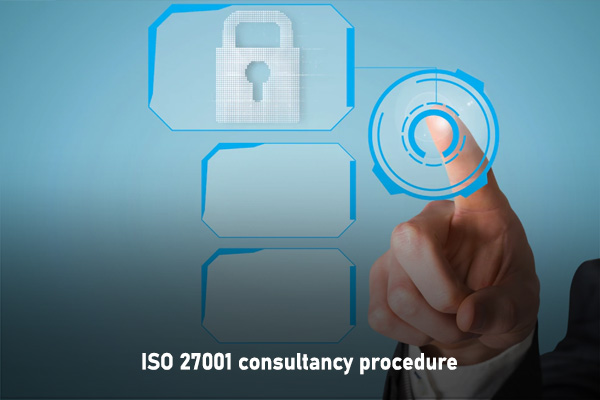 ISO 27001 consultancy procedure