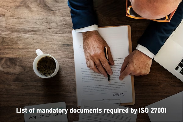 List of mandatory documents required by ISO 27001